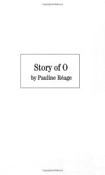 Story of O - Pauline Réage, Sabine d'Estree