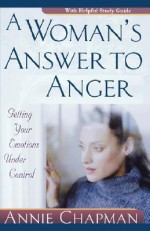 A Woman's Answer to Anger - Annie Chapman