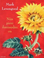 Niin pieni ihmissydän on - Mark Levengood, Ilon Wikland, Mirja Hovila