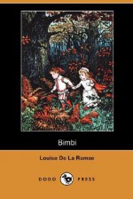 Bimbi (Large Print) - Marie Louise de la Ramée