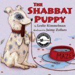 The Shabbat Puppy - Leslie Kimmelman