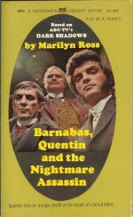 Barnabas, Quentin and the Nightmare Assassin - Marilyn Ross