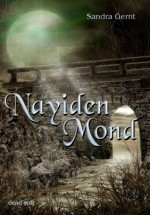 Nayidenmond (German Edition) - Sandra Gernt