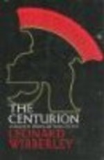 The Centurion - Leonard Wibberley