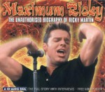 Maximum Ricky: The Unauthorised Biography of Ricky Martin - Gillian Adams, Gillian Adams, Isabel Woods