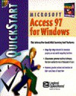 Microsoft Access 97 for Windows: Quickstart (Quick Start) - Jim O'Shea, Ziff-Davis