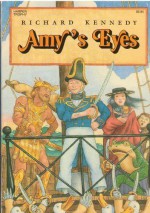 Amy's Eyes - Richard Kennedy, Richard Egielski