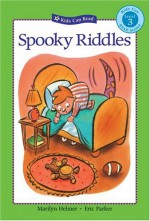 Spooky Riddles (Kids Can Read) - Marilyn Helmer