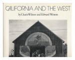 California and the West - Charis Wilson, Edward Weston