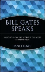 Gates Speaks P - Janet Lowe