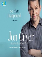 So That Happened - Jon Cryer