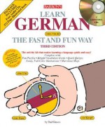 Learn German the Fast and Fun Way with Audio CDs [With CD (Audio)] - Paul G. Graves, Henry Strutz