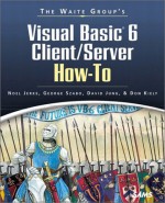 Visual Basic 6 Client/Server How To With Cdrom - Noel Jerke