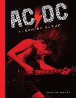 AC/DC: Album by Album - Martin Popoff