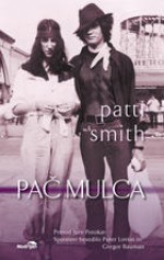 Pač mulca - Patti Smith, Jure Potokar, Peter Lovšin, Gregor Bauman