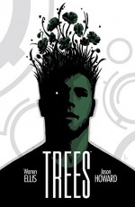 Trees Vol. 1 - Warren Ellis, Jason Howard