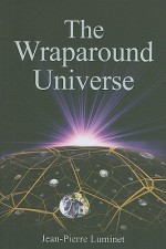 The Wraparound Universe - Jean-Pierre Luminet