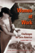 Women At Work: Challenges For Latin America - Claudia Piras