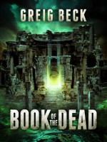 Book of the Dead - Greig Beck