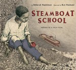 Steamboat School - Deborah Hopkinson, Ron Husband