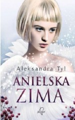 Anielska zima - Aleksandra Tyl