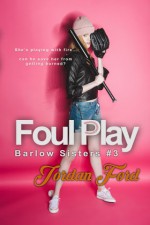 Foul Play - Jordan Ford