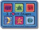 Pinwheel: Bright Starts: I Love Shapes: 6 Mini Books All About Shapes - Anna Hopkins