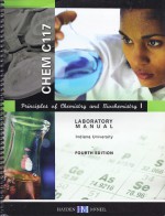 CHEM C117: Principles of Chemistry and Biochemistry I, Laboratory Manual, 4th Edition - Catherine Reck, Jill Robinson, Steven M. Wietstock, Kimberly Aumann