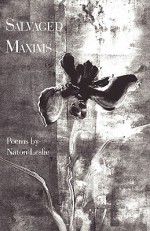 Salvaged Maxims - Naton Leslie