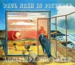 Paul Nash in Pictures: Landscape and Dream - James Russell, Tim Mainstone, Paul Nash