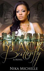 Black Butterfly - Nika Michelle