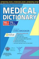 Churchill Livingstone Medical Dictionary - Christine Brooker