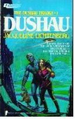 Dushau - Jacqueline Lichtenberg