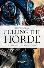 Culling the Horde - Steve Parker