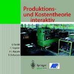 Produktions- Und Kostentheorie Interaktiv - Günter Fandel