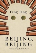 Beijing, Beijing - Feng Tang, Michelle Deeter