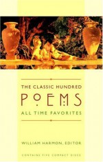 The Classic Hundred Poems - William Harmon