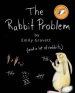 The Rabbit Problem - Emily Gravett