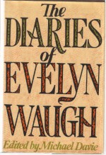 The Diaries of Evelyn Waugh - Evelyn Waugh, Michael Davie