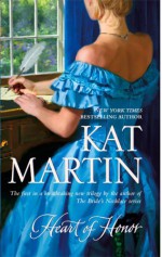 Heart of Honor - Kat Martin