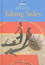 A Reader's Guide to Gary Soto's Taking Sides - Jen Jones