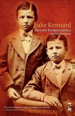 The Solex Brothers (Redux): And Other Prose Poems - Luke Kennard