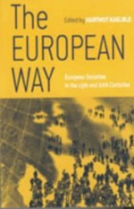 The Peculiarities of European History: The Societies of Europe in the 19th and 20th Centuries - Hartmut Kaelble