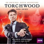 Torchwood: Red Skies - Joseph Lidster, John Telfer