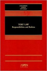 Tort Law: Responsibilities and Redress with CDROM (Casebook Series) - John C.P. Goldberg, Anthony J. Sebok