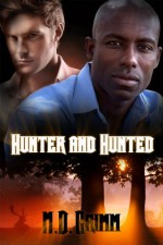 Hunter and Hunted (The Shifters) - M.D. Grimm