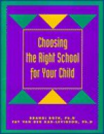 Choosing The Right School For Your Child - Brandi Roth