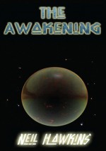 The Awakening - Neil Hawkins