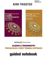 Guided Notebook for Trigsted Algebra & Trigonometry/Precalculus: A Right Triangle Approach - Kirk Trigsted