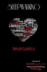 Sleepwalking - Taylin Clavelli